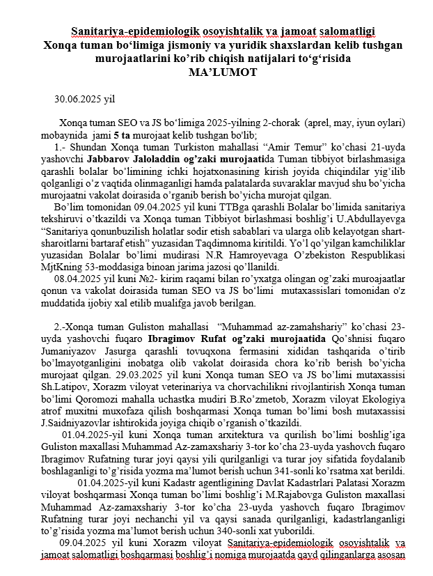 Sanitariya-epidemiologik osoyishtalik va jamoat salomatligi  Xonqa tuman bo‘limiga jismoniy va yuridik shaxslardan kelib tushgan murojaatlarini ko’rib chiqish natijalari to‘g‘risida MA’LUMOT